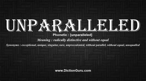 Unparalleled Definition & Meaning .